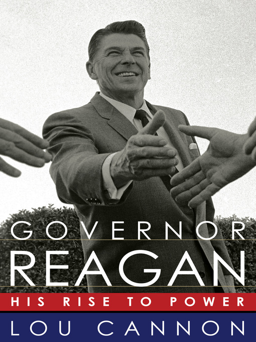 Title details for Governor Reagan by Lou Cannon - Wait list